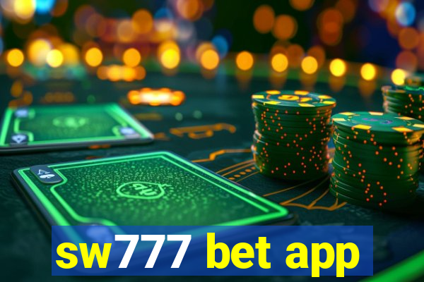 sw777 bet app